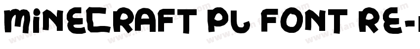 Minecraft PL Font Re字体转换